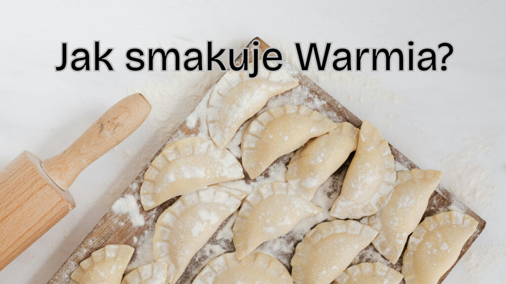 Jak smakuje Warmia? [FILM]