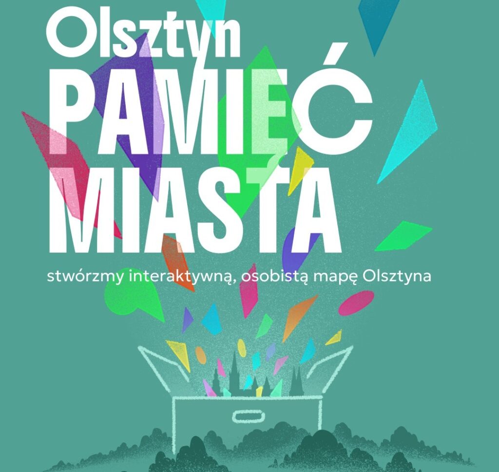 Plakat promujący interaktywną mapę Olsztyna.