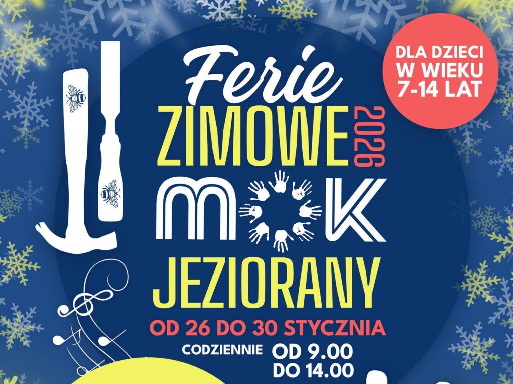 Plakat informacyjny o feriach zimowych 2026 w Jezioranach.