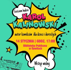 Plakat zapraszający na wydarzenie z Karolem Kalińowskim.