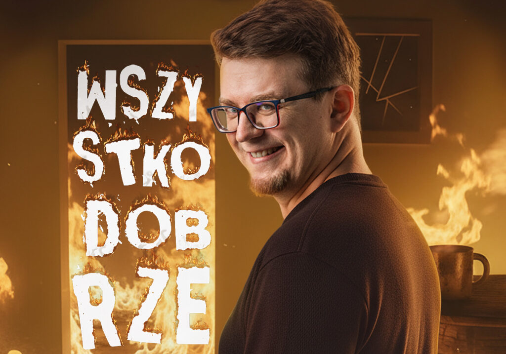 Plakat nowego programu stand-up Mieszka Minkiewicza pt. „Wszystko dobrze”