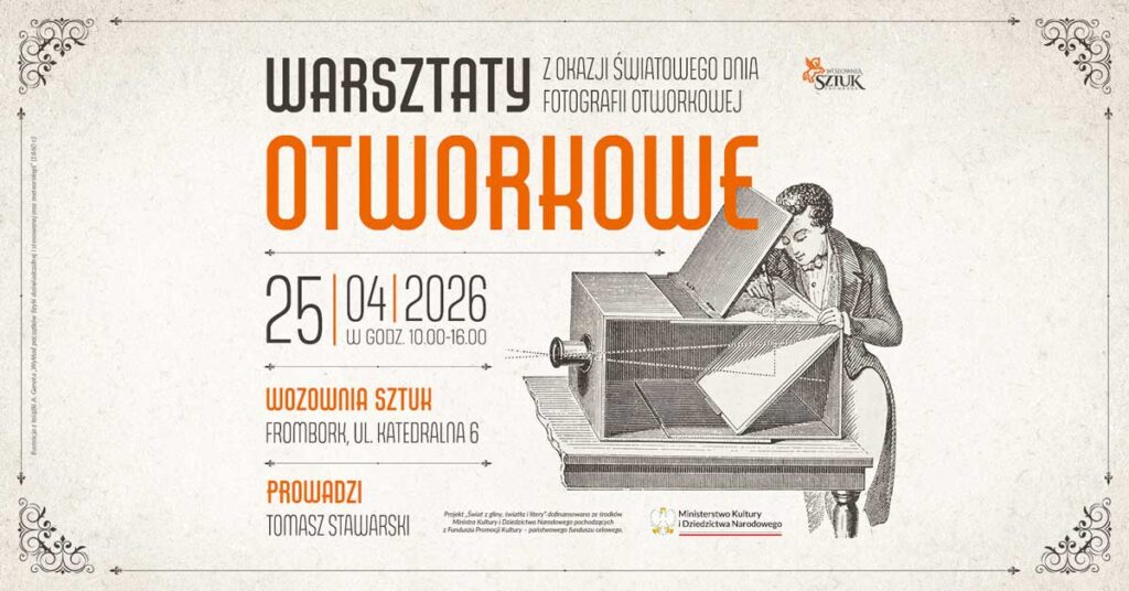 Plakat zapraszający na warsztaty otworkowe.