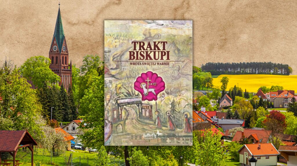 Okładka książki 'Trakt Biskupi' na tle krajobrazu.