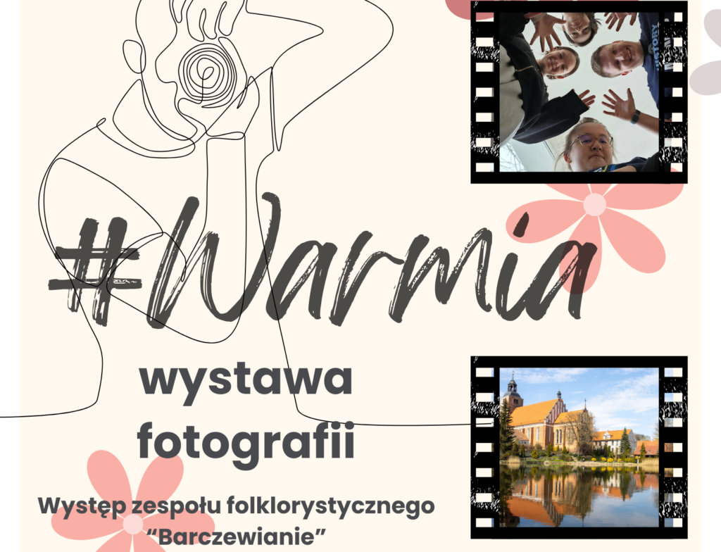 Plakat wystawy fotografii na Warmii z motywem fotografa i zdjęciami.