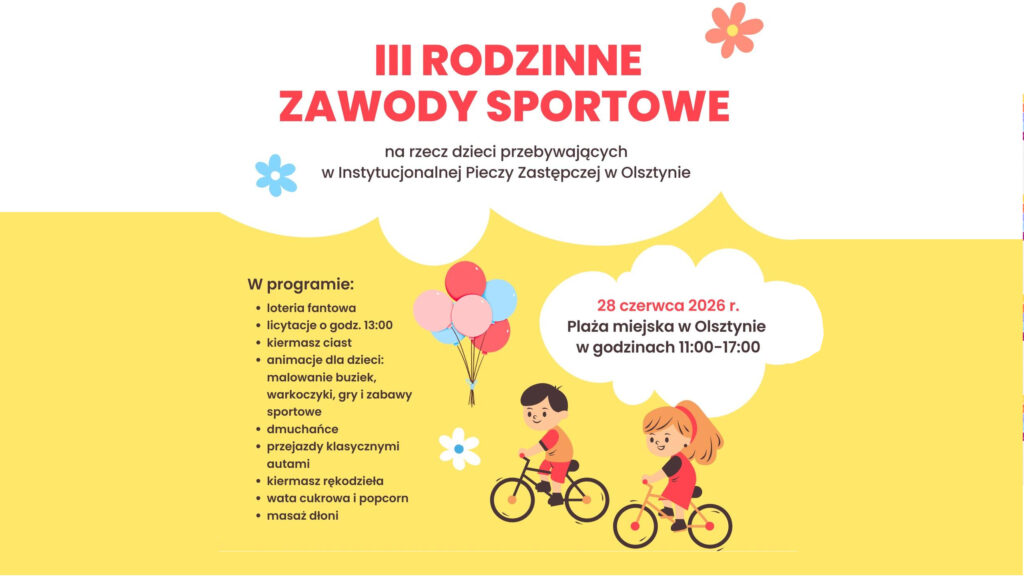 Kolorowy, rysunkowy plakat przedstawiający dwoje dzieci jadących na rowerach na żółtym tle, reklamujący rodzinne zawody sportowe na rzecz dzieci z pieczy zastępczej.