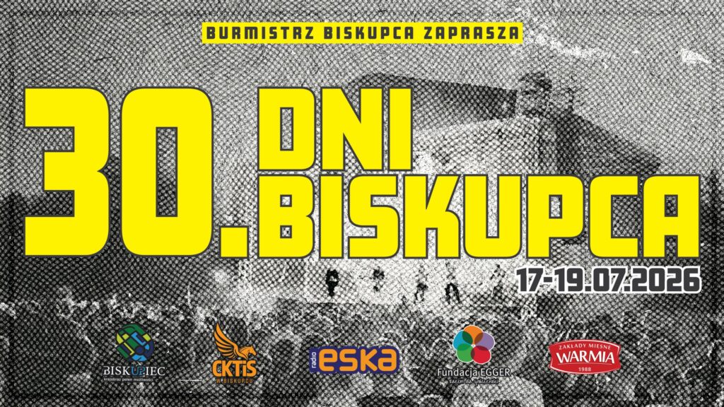 Plakat promujący 30. Dni Biskupca.