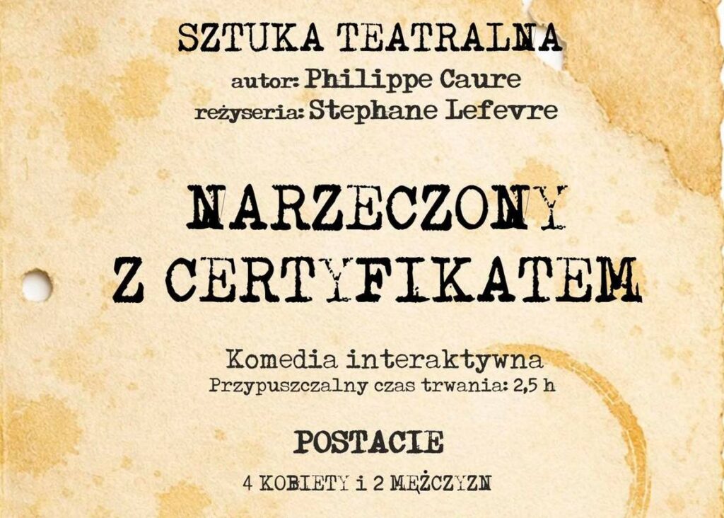 Zamieszczona karta z informacjami o sztuce teatralnej.