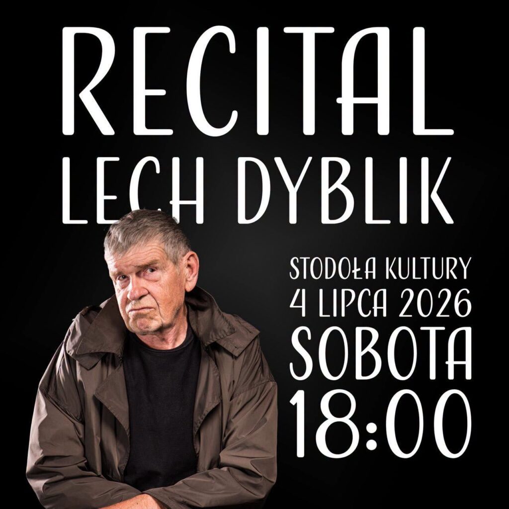 Plakat zapraszający na recital Lecha Dyblika.