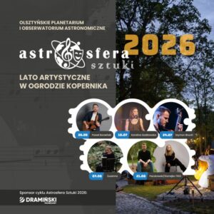 Plakat promujący wydarzenie Astrofera Sztuki 2026 z informacjami o artystach.