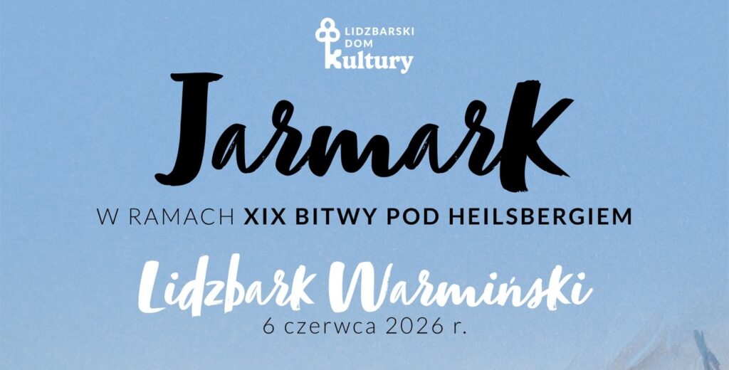 Plakat promujący Jarmark w Lidzbarku Warmińskim