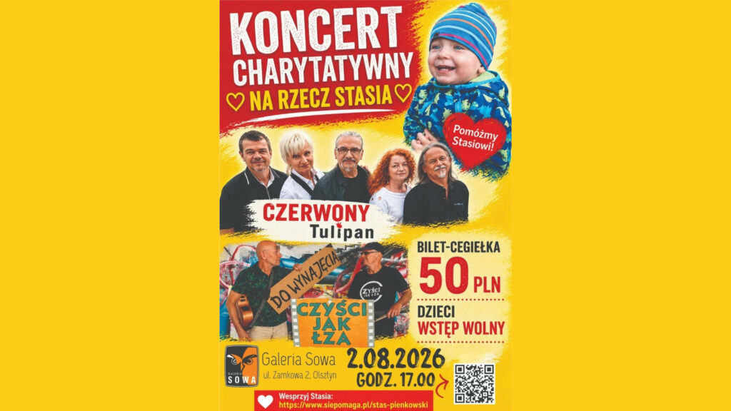 Żółto-czerwony plakat charytatywny ze zdjęciem uśmiechniętego dziecka w czapce, fotografiami zespołów Czerwony Tulipan oraz Czyści jak Łza, a także informacjami o cenie biletu i dacie koncertu.