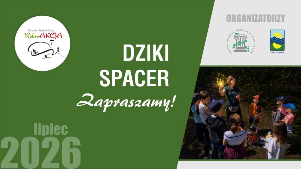 Plakat zapraszający na dziki spacer organizowany przez Gminę Stawiguda.