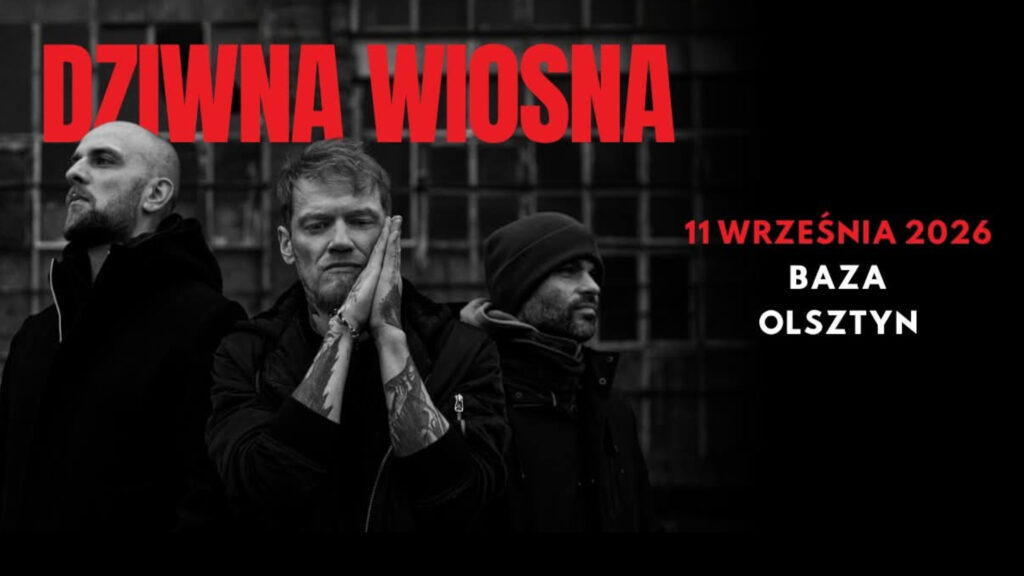 Czarno-biały plakat koncertowy ze zdjęciem trzech muzyków na tle pofabrycznym oraz czerwonym napisem „DZIWNA WIOSNA”.