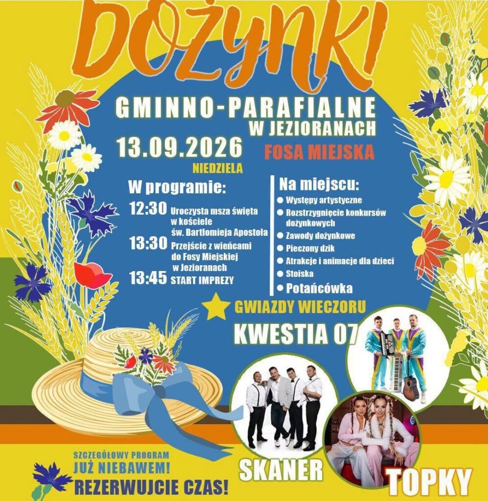 Plakat zapraszający na dożynki gminno-parafialne w Jezioranach