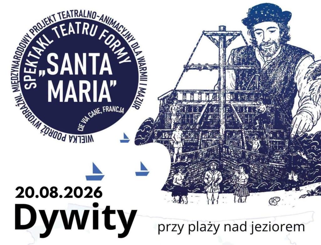 Plakat promujący spektakl teatralny "Santa Maria".