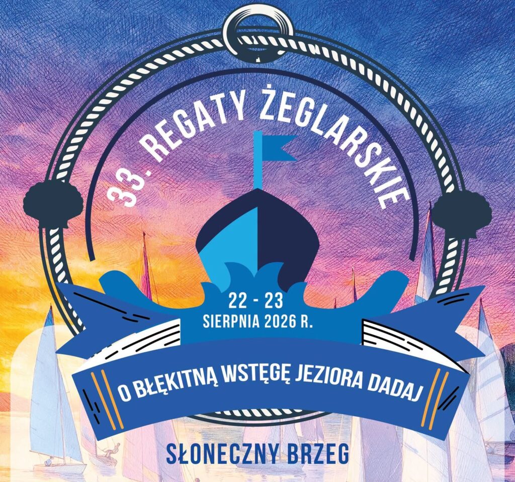 Plakat promujący 33. Regaty Żeglarskie.