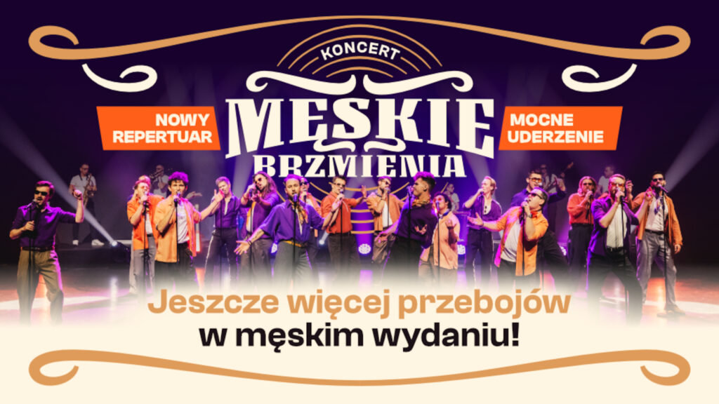 Promocyjna grafika przedstawiająca męski chór i wokalistów na scenie oraz stylizowane logo „Męskie Brzmienia”.