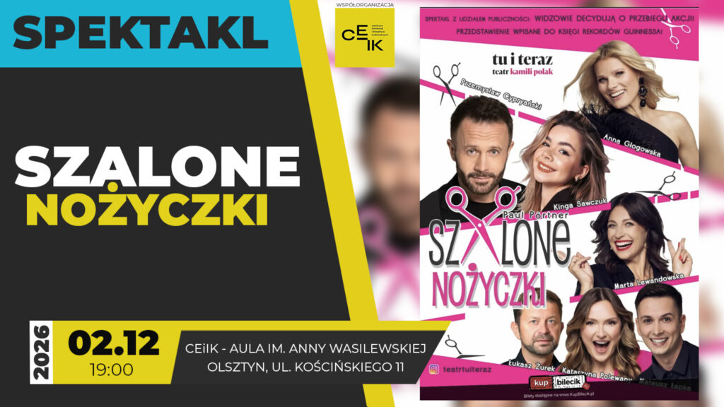 Plakat spektaklu „Szalone Nożyczki” z portretami obsady aktorskiej.