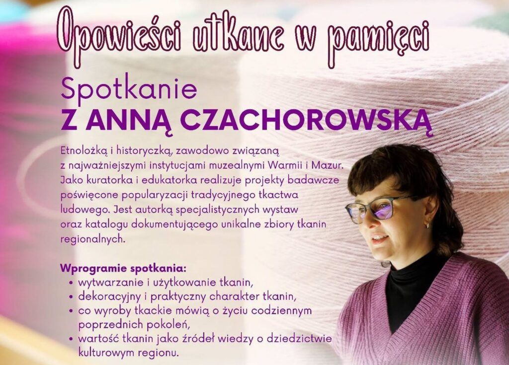 Promocja wydarzenia z Anną Czachorowską, etnolożką.