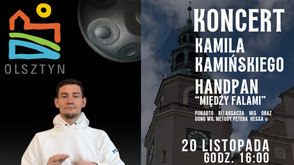 Grafika zapowiadająca koncert handpanowy Kamila Kamińskiego z portretem artysty na czarnym tle po lewej stronie oraz widokiem wieży ratuszowej i napisami informacyjnymi po prawej stronie.