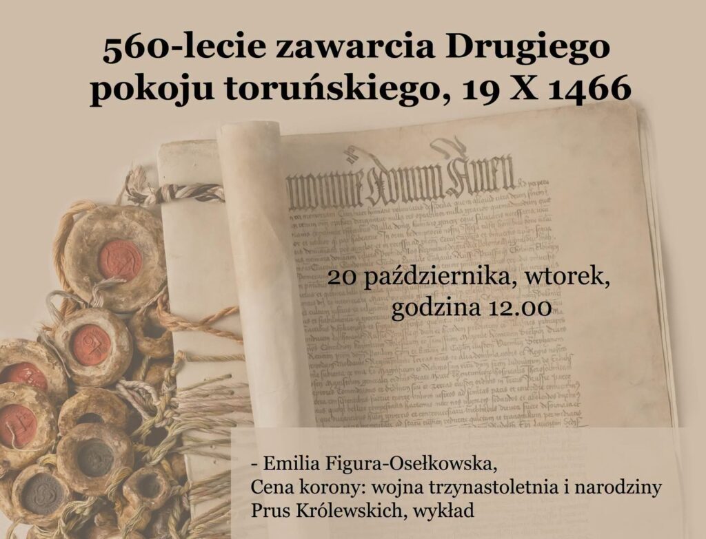 Plakat wydarzenia z tekstem o 560-leciu Drugiego pokoju toruńskiego