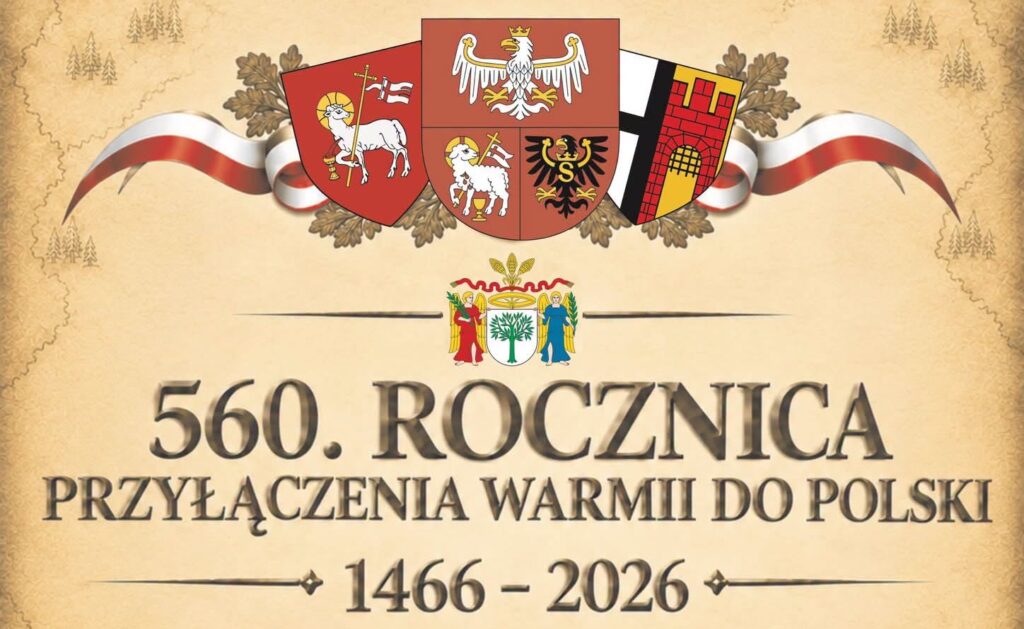 Plakat upamiętniający 560. rocznicę przyłączenia Warmii do Polski