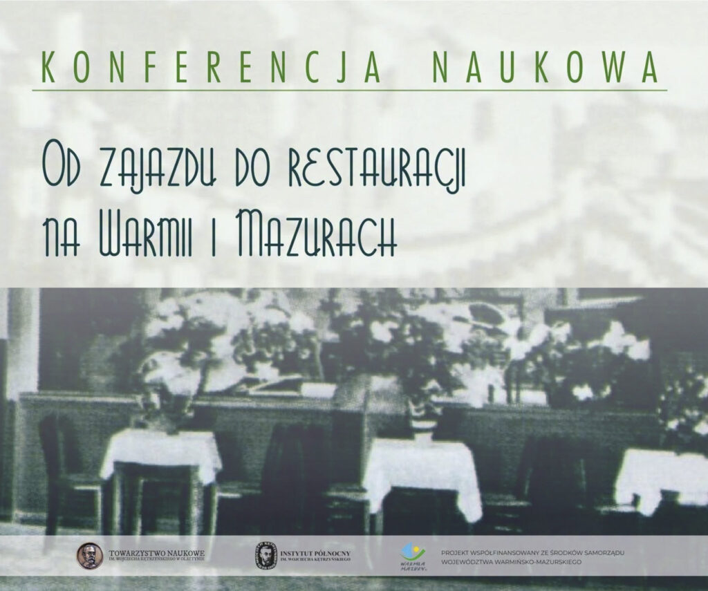 Plakat konferencji naukowej na temat restauracji w Warmii i Mazurach.
