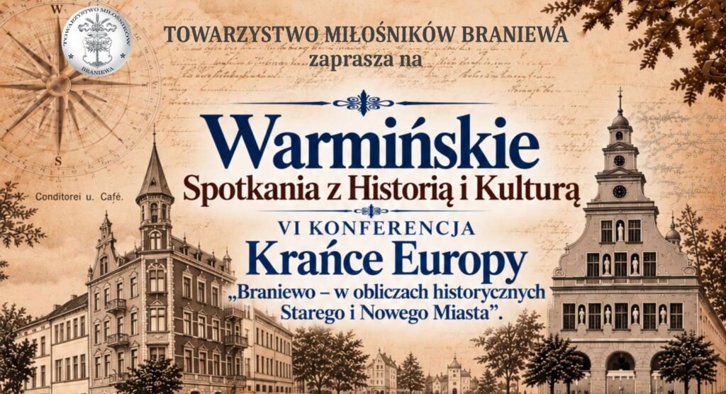 Plakat konferencji Warmińskie Spotkania z Historią i Kulturą.