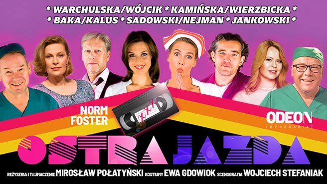Plakat przedstawiający aktorów z przedstawienia "Ostra Jazda".