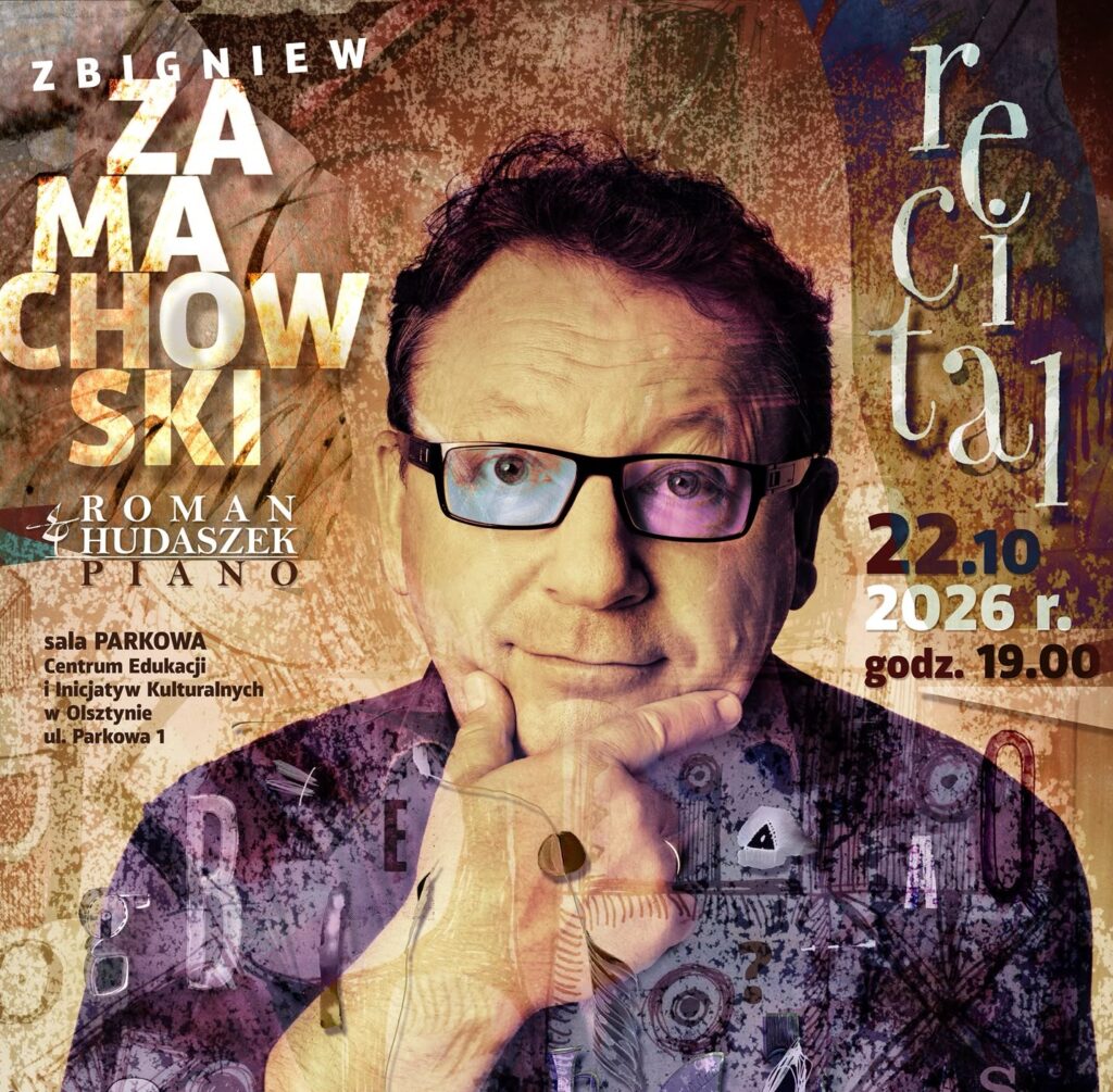 Plakat recitalu Zbigniewa Zamahowskiego z pianistą Romanem Hudaszekiem.